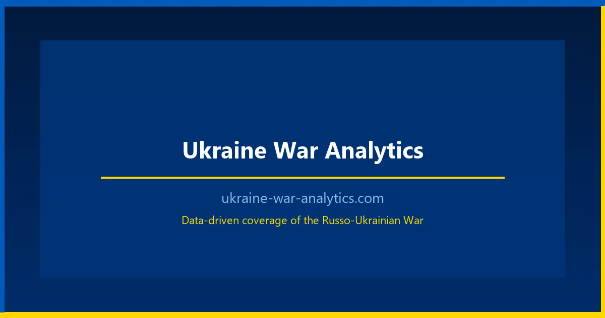 Ukraine War Analytics | Russia-Ukraine War Data, Frontline & Analysis 2026